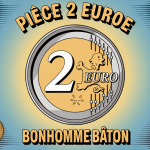 illustration piece 2 euro bonhomme baton moderne